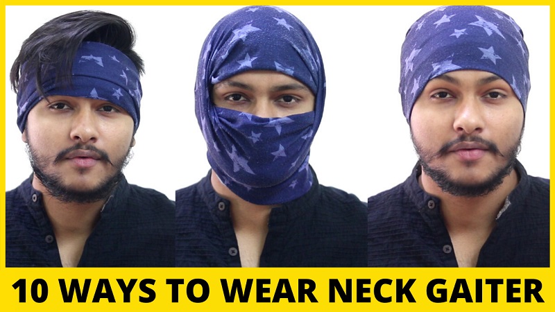 How To Wear Neck Gaiter In 10 Different styles